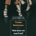 Wat Doen We Met Fred? (audiolibro)
