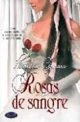 ROSAS DE SANGRE di GRASSO, PATRICIA 