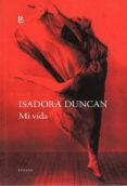 MI VIDA de DUNCAN, ISADORA 