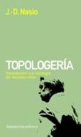 TOPOLOGERIA de NASIO, JUAN DAVID 