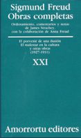 OBRAS COMPLETAS: EL PORVENIR DE UNA ILUSION; EL MALESTAR EN LA CU LTURA Y OTRAS OBRAS (VOL.21) di FREUD, SIGMUND 