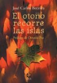 EL OTOO RECORRE LAS ISLAS di BECERRA, JOSE CARLOS 
