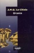 URANIA de LE CLEZIO, JEAN MARIE GUSTAVE 