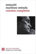 CUENTOS COMPLETOS de MARTINEZ ESTRADA, EZEQUIEL 