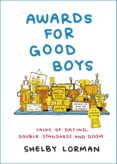 Awards For Good Boys (ebook)