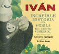 IVN , LA VERDADERA HISTORIA DEL GORILA DEL CENTRO COMERCIAL di VV.AA. 