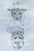 EL AO DEL DILUVIO di ATWOOD, MARGARET 