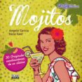 MOJITOS de GARCIA LOPEZ, ANGELA GEEL, HANS 