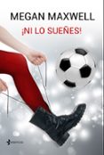 NI LO SUEES! de MAXWELL, MEGAN 