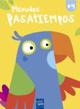 MENUDOS PASATIEMPOS +4 de YOYO 