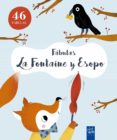 FBULAS. LAFONTAINE Y ESOPO de YOYO 