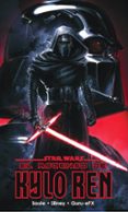 STAR WARS EL ASCENSO DE KYLO REN di SOULE, CHARLES 