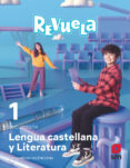 Portada de Lengua Castellana 1º ESO Proyecto Revuela Comunidad Valenciana Ed 2022