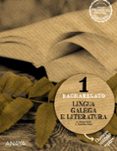 Portada de Lingua Galega E Literatura 1º Bachillerato Galicia