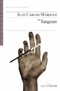 TANGRAM de MARQUEZ, JUAN CARLOS 