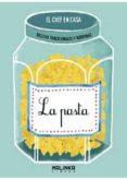 PASTA, EL CHEF EN CASA di TRIGO, MARISA 