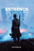 TODOS LOS ESTRENOS 2017 di VV.AA. 