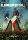 EL GUARDIAN INVISIBLE - LA NOVELA GRAFICA de REDONDO, DOLORES SALA, ERNEST 