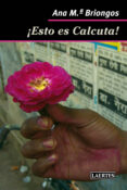 ESTO ES CALCUTA! di BRIONGOS, ANA M. 