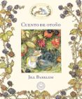 EL SETO DE LAS ZARZAS. CUENTO DE OTOO de BARKLEM, JILL 