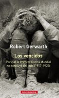 LOS VENCIDOS di GERWARTH, ROBERT 