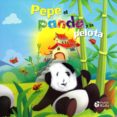 PEPE EL PANDA Y LA PELOTA (TITERES) di VV.AA. 
