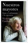 NUESTROS MAYORES de CARDONA, VICTORIA 