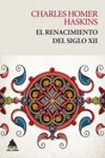 EL RENACIMIENTO DEL SIGLO XII di HASKINS, CHARLES HOMER 