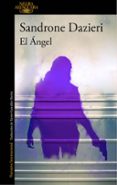 EL ANGEL (COLOMBA Y DANTE 2) de DAZIERI, SANDRONE 