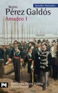 AMADEO I (EPISODIOS NACIONALES, 43 / CUARTA SERIE) de PEREZ GALDOS, BENITO 