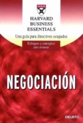 NEGOCIACION: UNA GUIA PARA DIRECTIVOS OCUPADOS di VV.AA. 