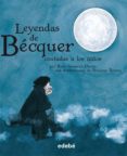 LAS LEYENDAS DE BECQUER de NAVARRO DURAN, ROSA 