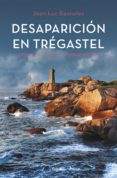 DESAPARICIN EN TRGASTEL (COMISARIO DUPIN 6) de CABRERA, DIEGO RIPSON, JOOST 