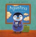 AGUSTINA SE MUDA AL POLO NORTE de WATT, MELANIE 