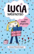 LUCIA SOLAMENTE, 7: UNA DOBLE SORPRESA de HARPER, CHARISSE MERICLE 