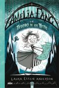 AMELIA FANG 5: AMELIA FANG Y EL TESORO DE LOS YETIS de ANDERSON, LAURA ELLEN 