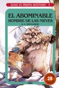 ELIGE TU PROPIA AVENTURA 3: EL ABOMINABLE HOMBRE DE LAS NIEVES de MONTGOMERY, R.A. 