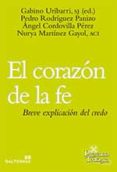 EL CORAZON DE LA FE di URIBARRI, GABINO RODRIGUEZ PANIZO, PEDRO 