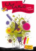 MIRO PARA NIOS: UN VIAJE MUY DIVERTIDO (CONTIENE PEGATINAS) di VV.AA. 