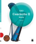 MUSICA II 2CICLO ESO CONCIERTO ED 2015 di VV.AA