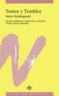 TEMOR Y TEMBLOR de KIERKEGAARD, SOREN 