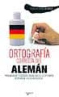 ORTOGRAFIA CORRECTA DEL ALEMAN di VV.AA. 