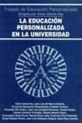 LA EDUCACION PERSONALIZADA EN LA UNIVERSIDAD di VV.AA. 
