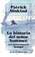 LA HISTORIA DEL SEOR SOMMER de SUSKIND, PATRICK 
