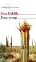 PUNTO OMEGA de DELILLO, DON 