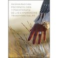 PSICOPATOLOGIA Y PSICOTERAPIA DE LAS EXPERIENCIAS TRANSPERSONALES de GIMENO-BAYON COBOS, ANA 