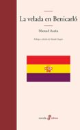 LA VELADA EN BENICARLO di AZAA, MANUEL 