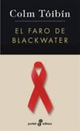 EL FARO DE BLACKWATER de TOIBIN, COLM 