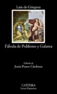 FABULA DE POLIFEMO Y GALATEA de GONGORA, LUIS DE 