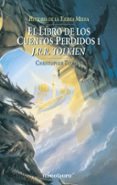 EL LIBRO DE LOS CUENTOS PERDIDOS (HISTORIA DE LA TIERRA MEDIA; T. I) de TOLKIEN, J.R.R. 